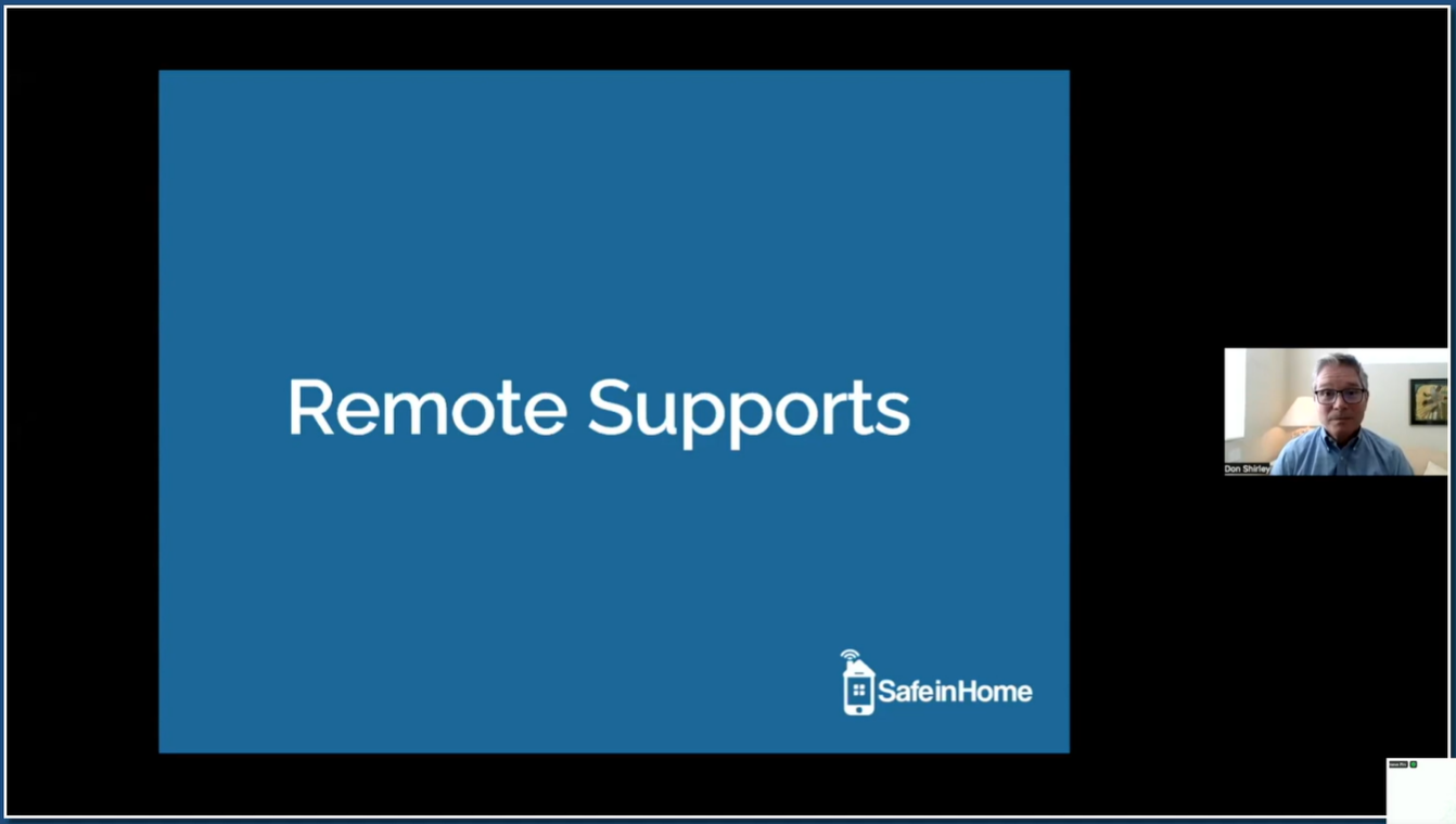 Remote Supports: Opportunities for Safety and Independence